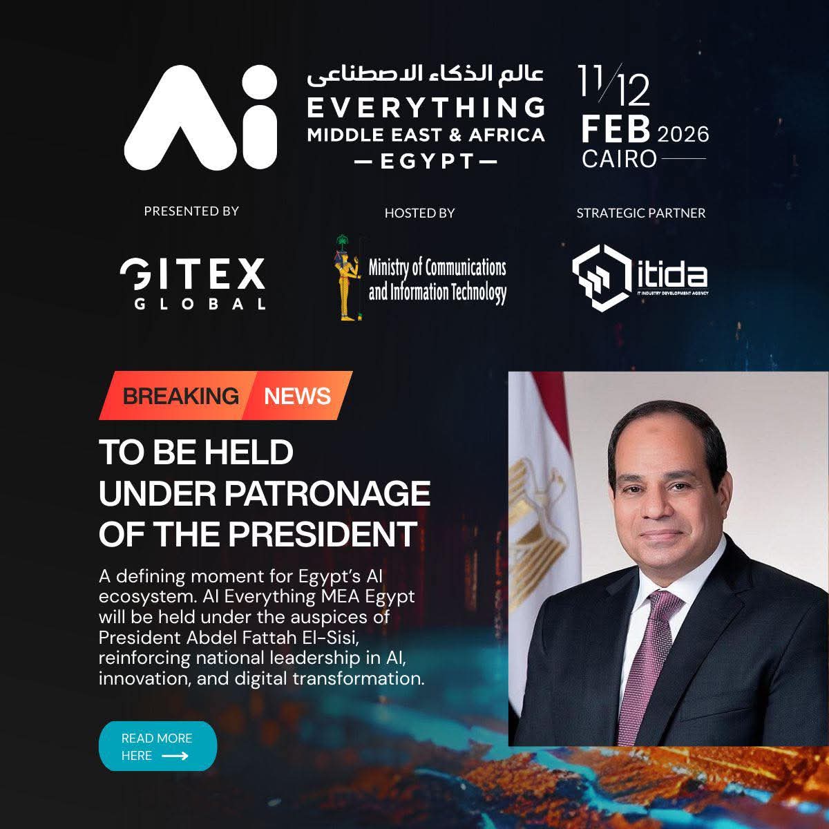 مصر ترسخ ريادتها الرقمية باستضافة قمة Ai Everything MEA